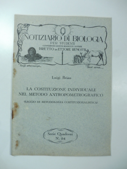 La costituzione individuale nel metodo antropometrografico (saggio di metodologia costituzionalistica)